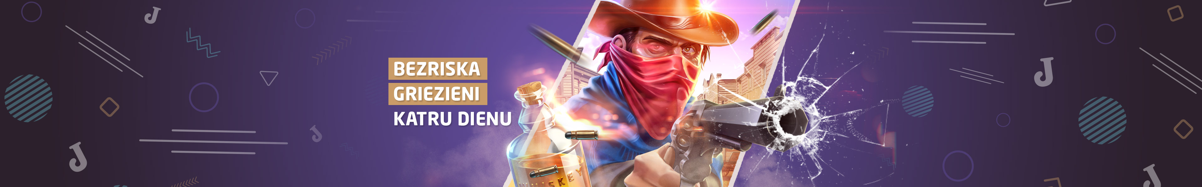 Bezriska griezieni katru dienu