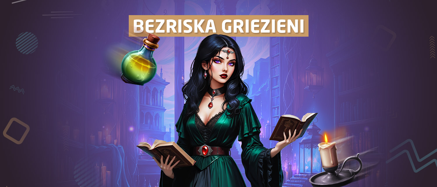 Bezriska griezieni katru dienu